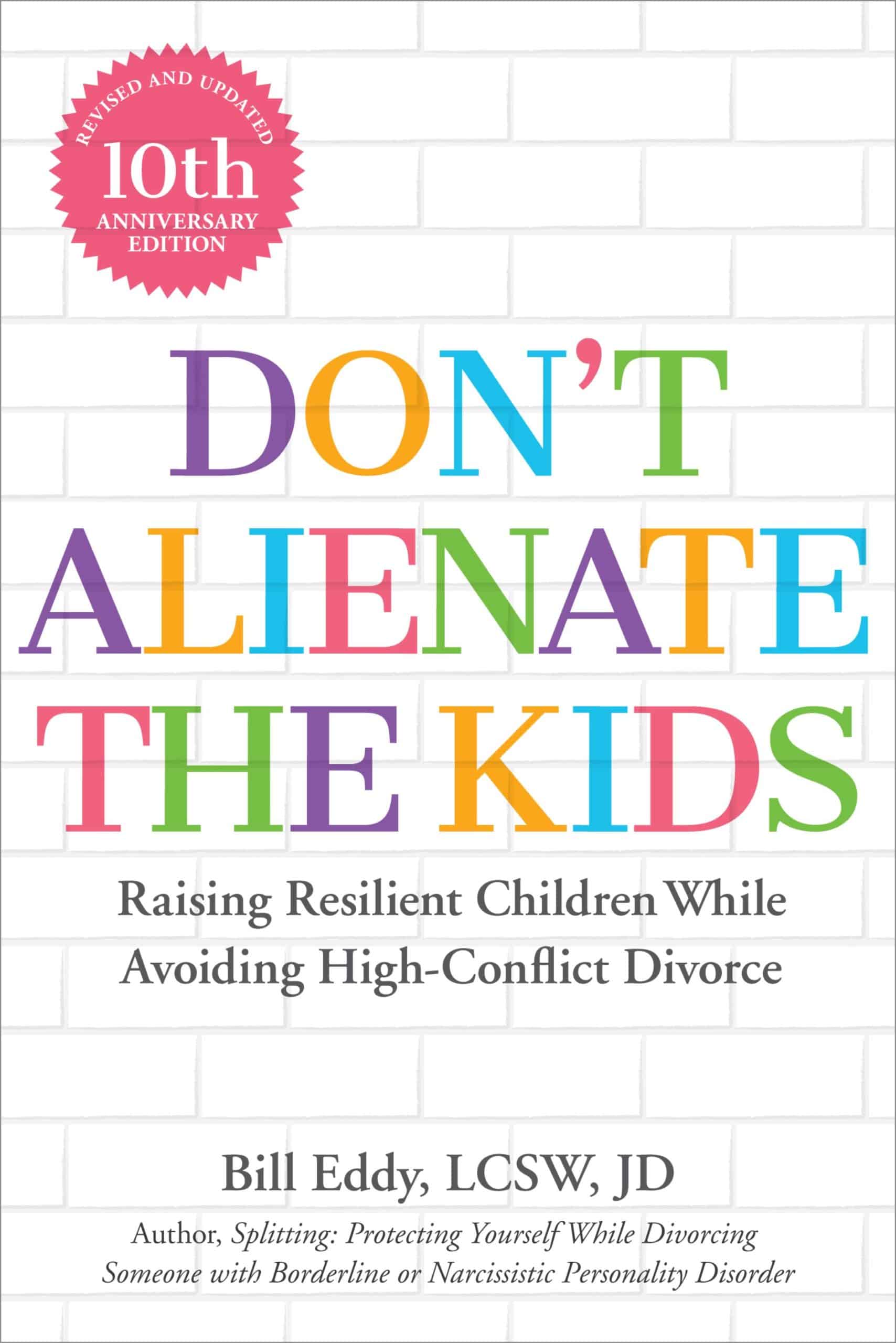 Book cover for Don't Alienate the Kids in rainbow colors