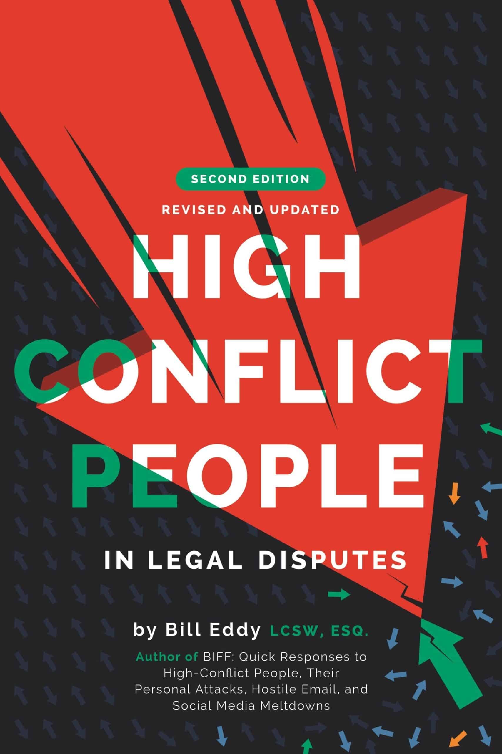 Book cover of high conflict people in legal disputes