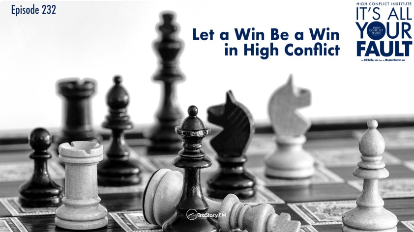 Let a Win Be a Win in High Conflict