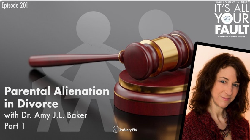 REBROADCAST Parental Alienation in Divorce with Dr-Part 1